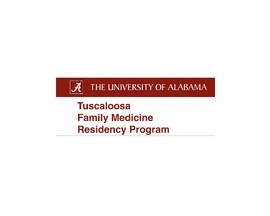 The University of Alabama-Tuscaloosa Family Medicine Residency Program-College of Community Health Sciences