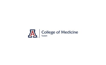 University of Arizona College of Medicine - Tucson University of Arizona College of Medicine - Tucson