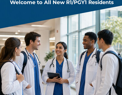 Happy Medical New Year: Welcome to All New R1/PGY1 Residents