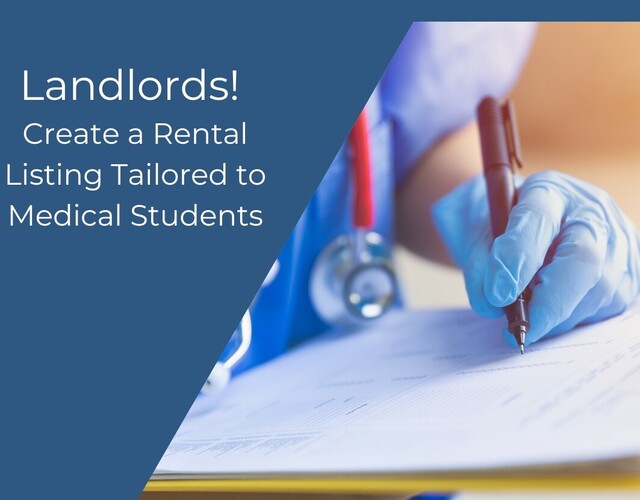 How to create an appealing rental listing for medical students