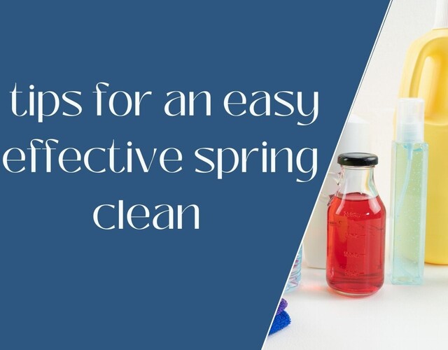 5 tips for an easy and effective spring clean