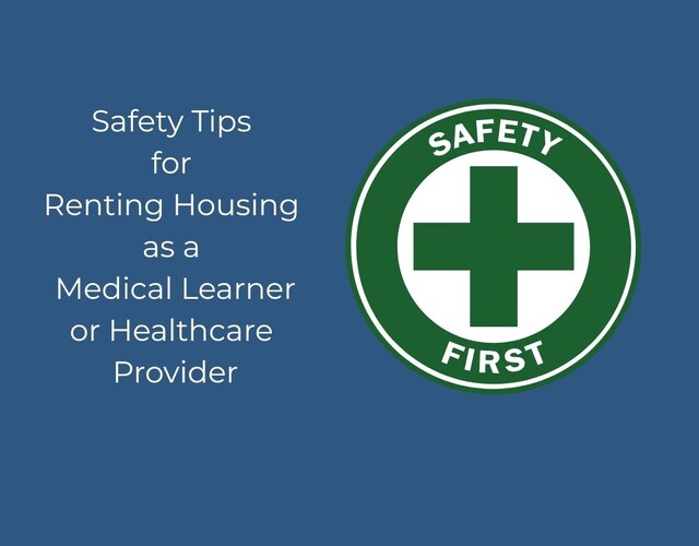 🛡️ Safety Tips for Renting Housing as a Medical Student